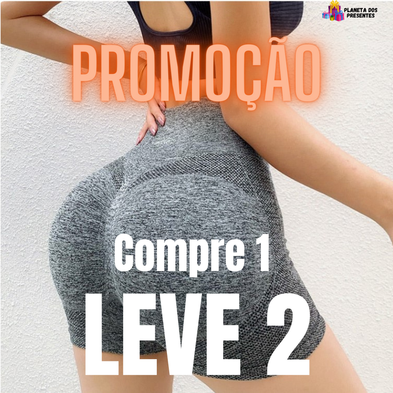 [PROMOÇÃO] Short Push-Up Empina Bumbum - Compre 1 e Leve 2